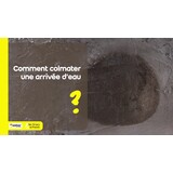 Comment colmater une arrivée d'eau ? Thumbnail