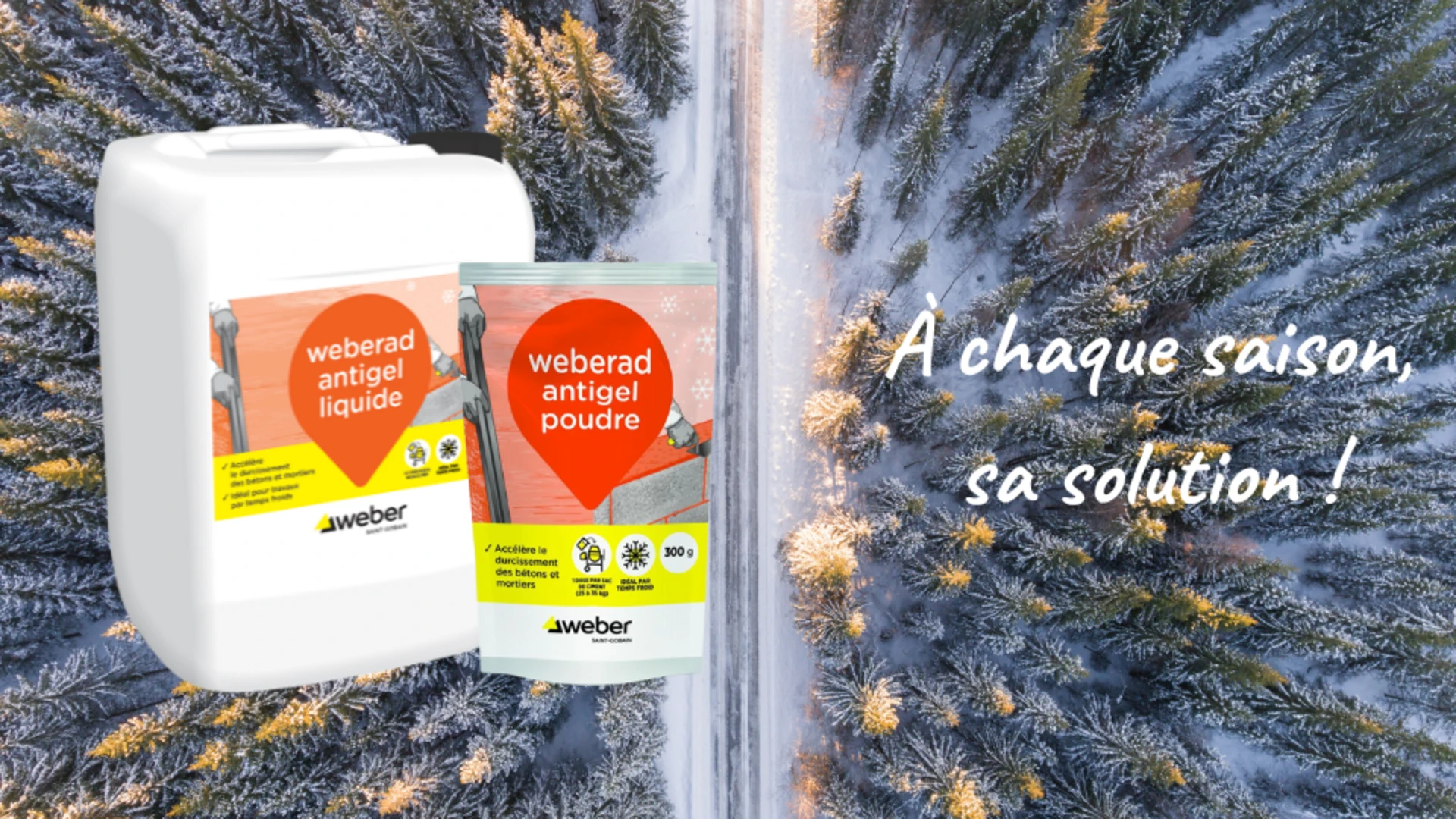a chaque saison sa solution weberad antigel 