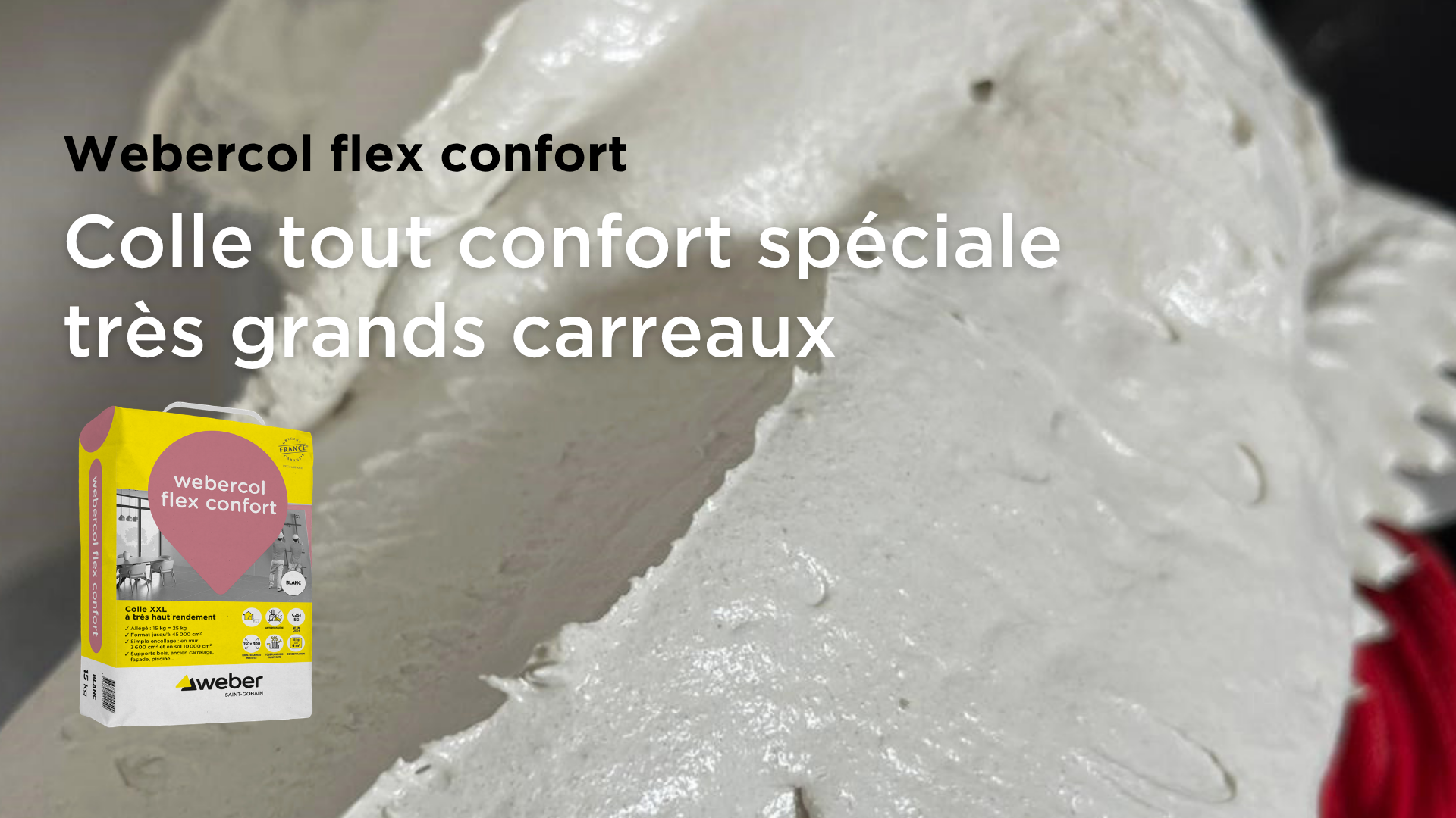 Bannière article webercol flex confort