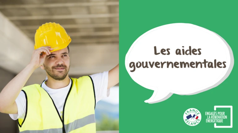 Les aides gouvernementales